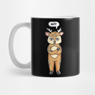 No, no, saying no desire does not want to be troubled Mug